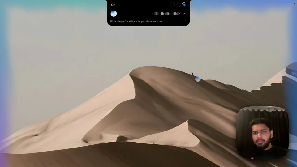 Incredible listening at the top of a Mac screen as someone adds a second request while it works