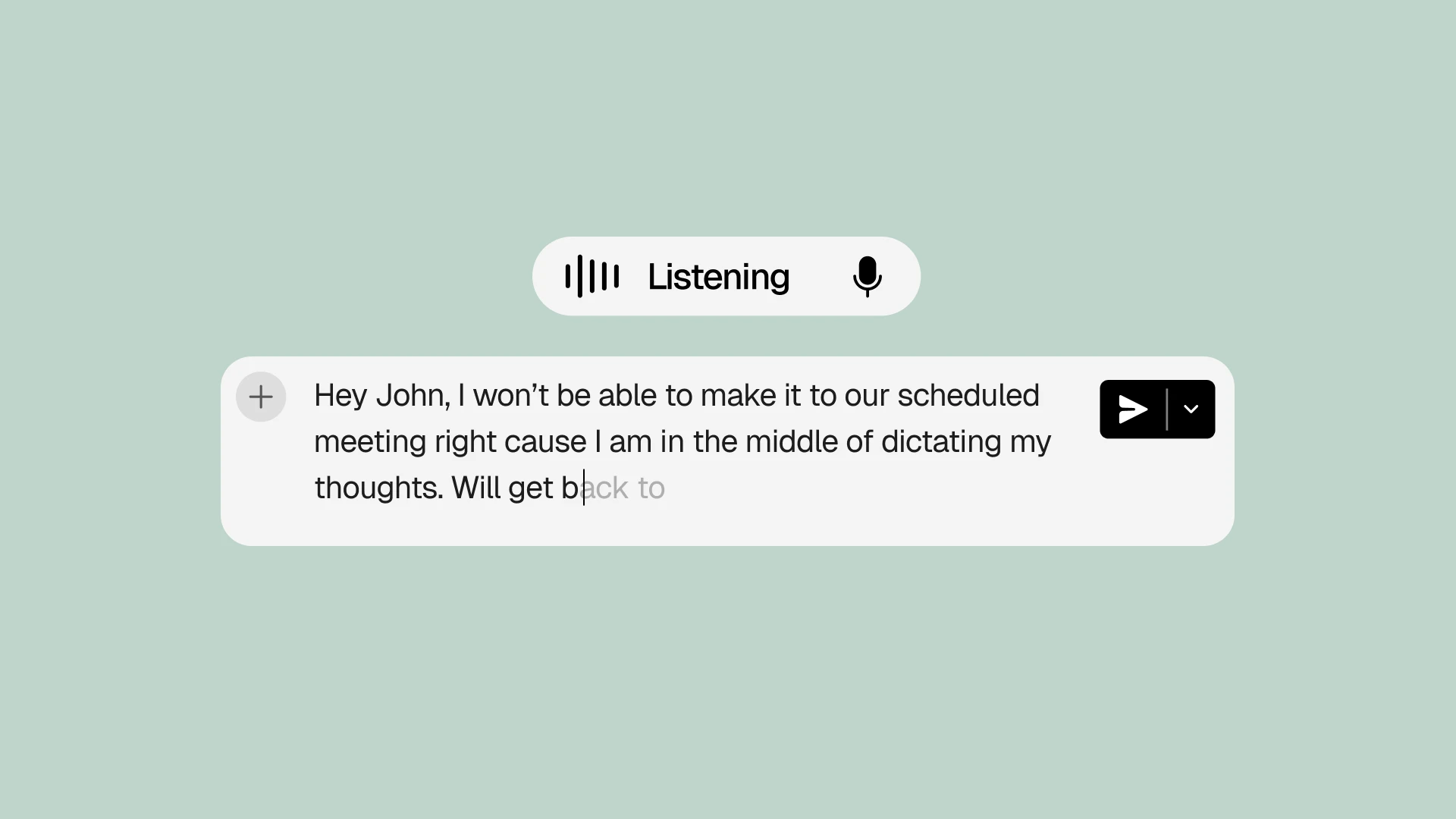 A dictation interface listening while a message to a colleague is typed out word by word
